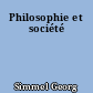 Philosophie et société