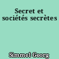Secret et sociétés secrètes