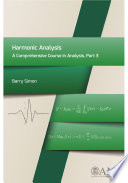 A 	comprehensive course in analysis : Part 3 : Harmonic analysis