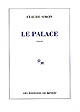 Le palace : [roman]