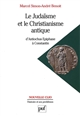 Le judaïsme et le christianisme antique : d'Antiochus Épiphane à Constantin