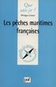 Les pêches maritimes françaises
