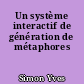 Un système interactif de génération de métaphores