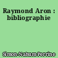 Raymond Aron : bibliographie