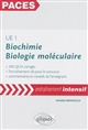 UE1 Biochimie Biologie moléculaire : 300 QCM corrigés