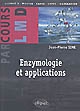 Enzymologie et applications