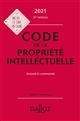 Code de la propriété intellectuelle : annoté et commenté