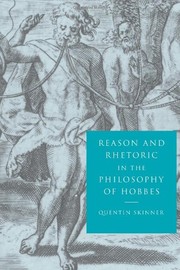 Reason and rhetoric in the philosophy of Hobbes