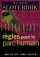 Règles pour le parc humain : une lettre en réponse à la "Lettre sur l'humanisme" de Heidegger