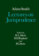 Works and correspondence of Adam Smith : 5 : Lectures on jurisprudence