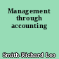 Management through accounting