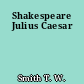 Shakespeare Julius Caesar