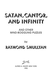 Satan, cantor and infinity : and other mind-boggling puzzles