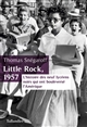 Little Rock, 1957 : L histoire des neuf lycéens noirs qui ont bouleversé l Amérique