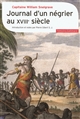 Journal d'un négrier au XVIIIe siècle : nouvelle relation de quelques endroits de Guinée et du commerce d'esclaves qu'on y fait : 1704-1734