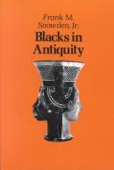 Blacks in Antiquity : Ethiopians in the Greco-Roman experience