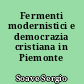 Fermenti modernistici e democrazia cristiana in Piemonte