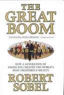 The great boom : 1950-2000