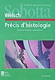 Précis d'histologie : cytologie, histologie, anatomie microscopique : 811 illustrations, 21 tableaux