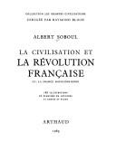 La civilisation et la Révolution française : I : La crise de l'ancien régime