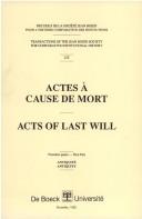 Actes à cause de mort : Première partie : Antiquité : = Acts of last will : First part : Antiquity