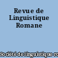 Revue de Linguistique Romane