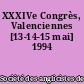 XXXIVe Congrès, Valenciennes [13-14-15 mai] 1994