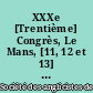 XXXe [Trentième] Congrès, Le Mans, [11, 12 et 13] mai 1990