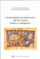 L'expansion occidentale : XIe-XVe siècles : formes et conséquences : XXXIIIe Congrès de la S.H.M.E.S., Madrid, Casa de Velázquez, 23-26 mai 2002