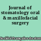 Journal of stomatology oral & maxillofacial surgery
