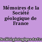 Mémoires de la Société géologique de France
