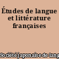 Études de langue et littérature françaises