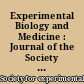 Experimental Biology and Medicine : Journal of the Society for Experimental Biology and Medicine
