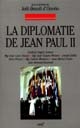 La diplomatie de Jean-Paul II