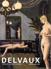 Paul Delvaux : ou la passion puérile