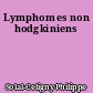 Lymphomes non hodgkiniens