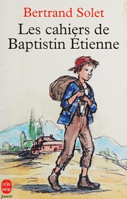 Les Cahiers de Baptistin Étienne