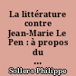 La littérature contre Jean-Marie Le Pen : à propos du roman de Mathieu Lindon :"Le procès de Jean-Marie le Pen"