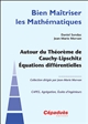 Autour du théorème de Cauchy-Lipschitz : équations différentielles : CAPES, agrégation, écoles d'ingénieurs