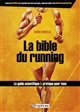 La bible du running : route et trail running