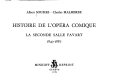 Histoire de l'Opéra-comique : la seconde Salle Favart, 1840-1887