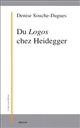 Du Logos chez Heidegger