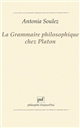 La grammaire philosophique chez Platon
