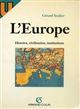 L'Europe : histoire, civilisation, institutions