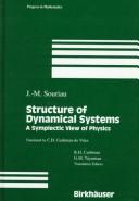 Structure of dynamical systems : A sympletic view of physics