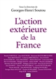 L'action extérieure de la France : entre ambition et réalisme