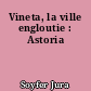 Vineta, la ville engloutie : Astoria