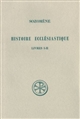 Histoire ecclésiastique : Livres I-II : [324-337]