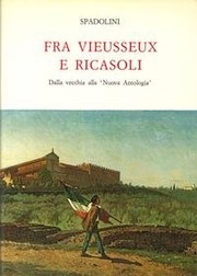 Fra Vieusseux e Ricasoli : dalla Vecchia alla nuova Antologia