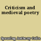 Criticism and medieval poetry